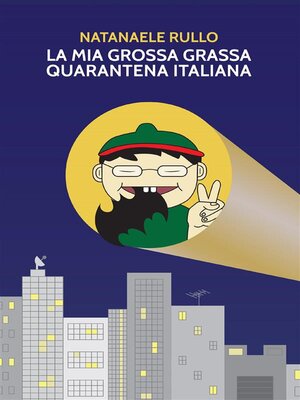 cover image of La mia grossa grassa quarantena italiana